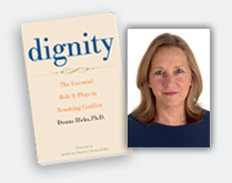 Leading With Dignity: A Conversation with Donna Hicks