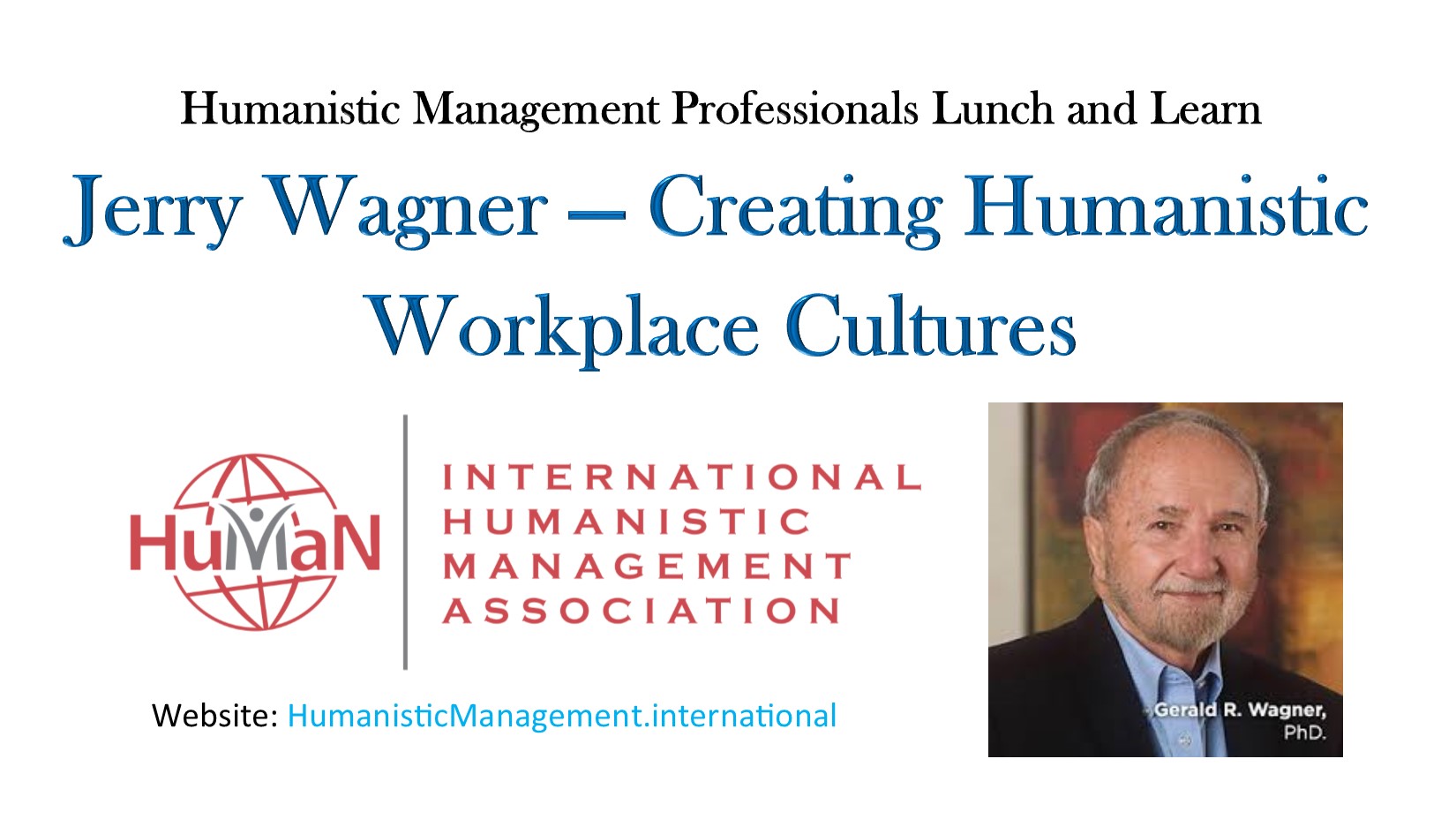 Jerry Wagner, Humanistic Professionals Lunch and Learn
