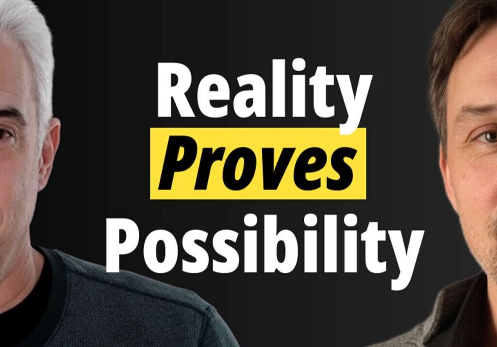 Two men with text 'Reality Proves Possibility' between them.